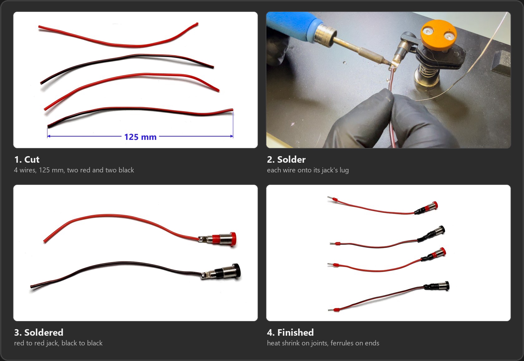 Wiring the banana jacks in four steps: four wires cut to 125 mm, soldering a wire onto a jack's lug, a red and a black jack with wires soldered on, and all four finished with heat shrink over the joints and ferrules on the free ends