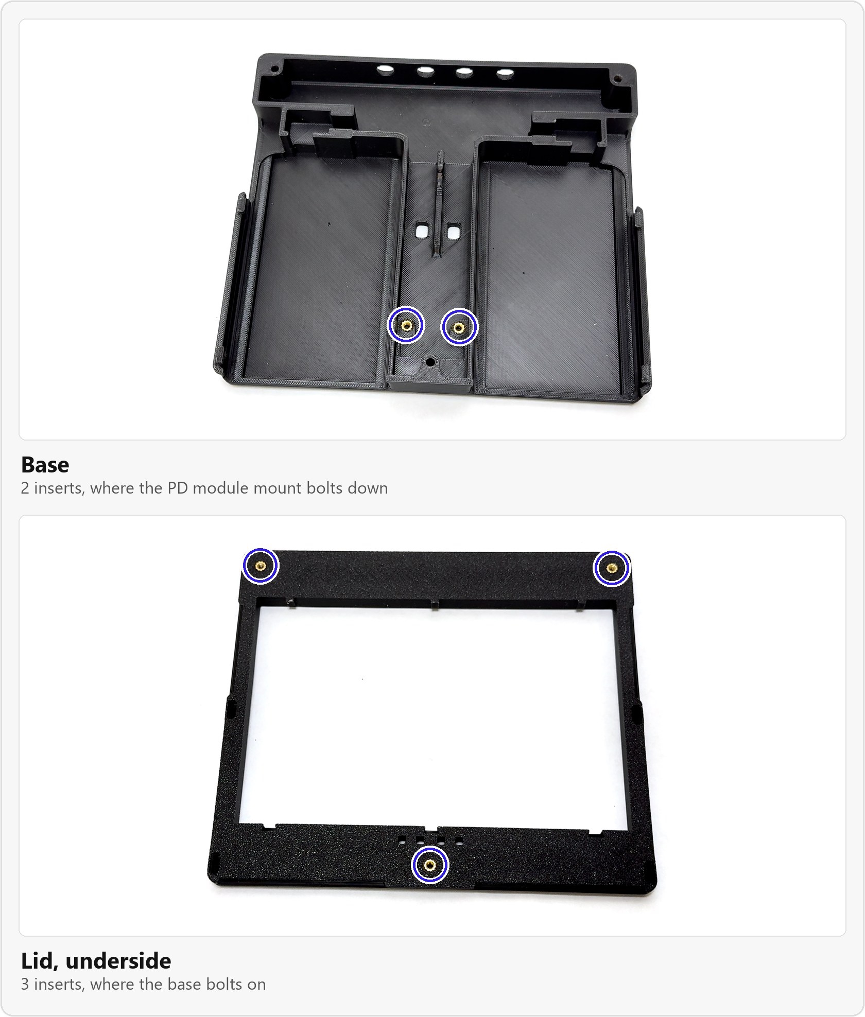 The heat-set inserts installed flush: two in the base where the PD module mount bolts down, and three in the underside of the lid where the base bolts on